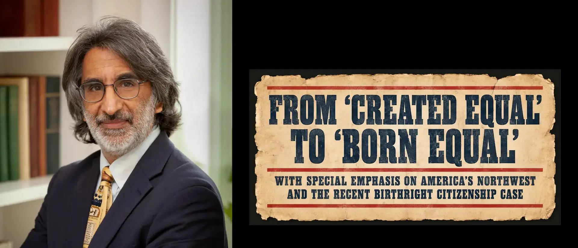 A speaker illustrated beside a vintage-style sign with text promoting "From 'Created Equal' to 'Born Equal", emphasizing citizenship in America.