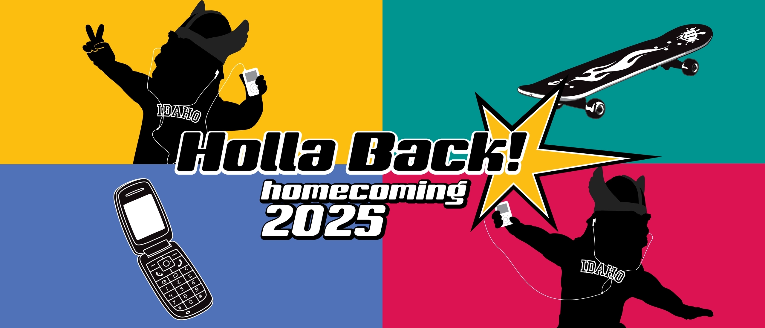 Two Joe Vandal silhouettes dancing with iPods, a skateboard, and a flip phone on yellow, blue, green and red backgrounds for UIdaho's Homecoming 2025 theme, "Holla Back!"
